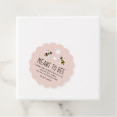 Blush Pink Meant to bee Honey Wedding Label (In situ)