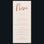 Blush Pink Modern Minimalist Weddenschap Menu<br><div class="desc">Moderne,  minimalistische menukaart voor het huwelijksdiner met boho script font. De kleur op de achtergrond is zwart roze met terracotta teksten.</div>