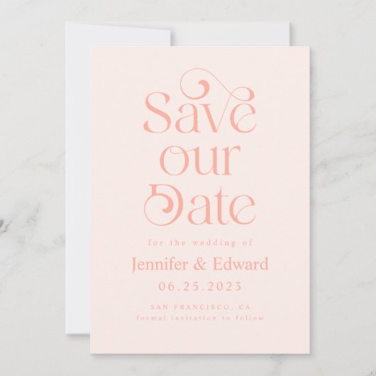 Blush Pink Typography Wedding Save The Date (Voorkant)
