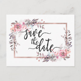 Blush & Roos Gold Framed Wedding Save the Date Aankondigingskaart