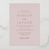 Blush & Rose Goud Folie Moderne Trouw Uitnodiging (Voorkant)