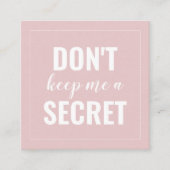 Blush roze bewaar me geen geheim minimalistisch sc aanbevelingskaartje (Voorkant)