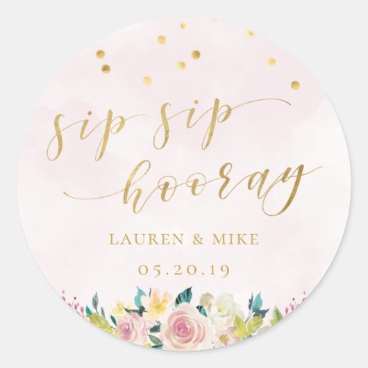 Blush Roze Bloemen Sip Hoera bruiloft Ronde Sticker (Voorkant)
