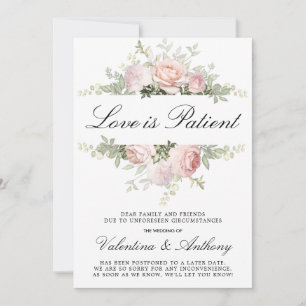 Blush Roze Floral Love is Patiënt Wedding Aankondiging