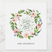 Blush roze florale kreet bedankt leraar cadeau wijn etiket (Enkel label)