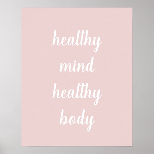 Blush Roze gezonde geest Poster van het lichaam (Voorkant)