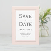 Blush roze grijs Modern Minimalistisch Verticaal Save The Date (Staand voorkant)