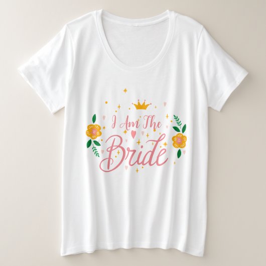 Blush roze Ik ben de Bride Bachelorette Group Part Grote Maat T-shirt (Design voorkant)