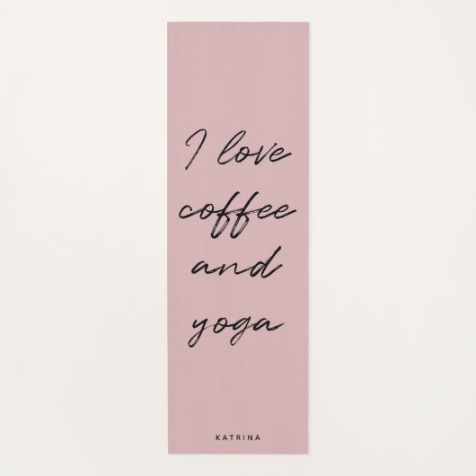 Blush roze minimalistische script Ik hou van koffi Yogamat (Voorkant)