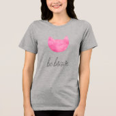 Blush roze ombre cat be Brave Tri-Blend Shirt (Voorkant)