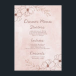 Blush Roze & Roos Gouden Folie Bloemen Border Dine Menu<br><div class="desc">Blush Pink & Roos Gold Foil Floral Border Wedding Design met handgetekende bloemen, bladeren en waterverf achtergrond. Een chique en moderne look voor een lente- of zomerbruiloft, met zacht kleurenpalet: Blush Pink en roos gouden faux folie. Hand getekende bloemenelementen, modern trendy script lettertype - gepersonaliseerde bruiloft diner receptie tafel decor...</div>