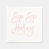 Blush roze Sip Sip Hooray Hand Letterlijk Servet (Voorkant)