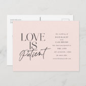 Blush Script Love is Patiënt Verander de datum Briefkaart (Voorkant / Achterkant)