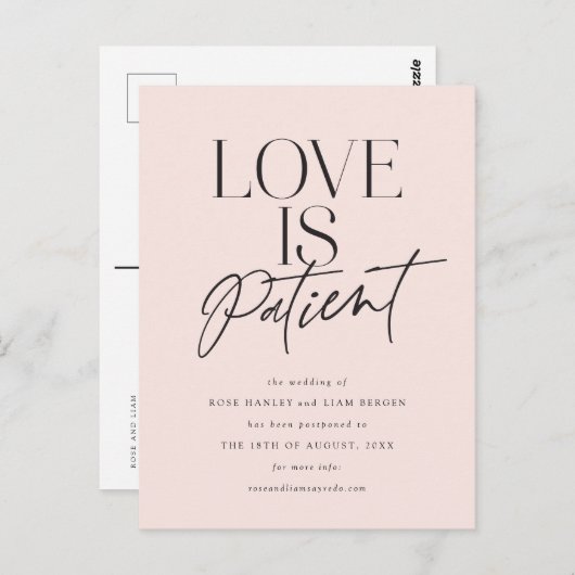 Blush Script Love is Patiënt Verander de datum Briefkaart (Voorkant / Achterkant)