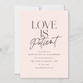 Blush Script Love is Patient Wijzig de Datum Magnetische Uitnodiging (Voorkant)