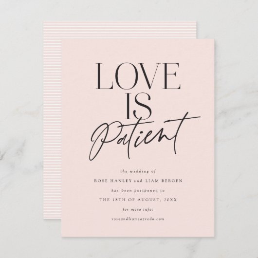 Blush Script Love is Patient Wijzig de Datum Save The Date (Voorkant / Achterkant)