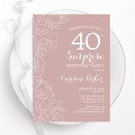 Blush Surprise 40e verjaardagsfeestje Kaart<br><div class="desc">Blush roze en witte bloemenverrassing 40e verjaardag feestuitnodiging. Elegant modern design met botanische accenten en typografie script lettertype. Eenvoudige bloemenuitnodigingskaart perfect voor een stijlvol vrouw verrassen dagviering. Kan worden aangepast aan elke leeftijd. Gedrukte Zazzle-uitnodigingen of direct download digitale afdrukbare sjabloon.</div>