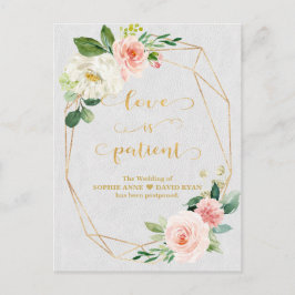 Blush White Flowers Gold Love is Patiënt Wedding Briefkaart