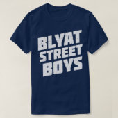 Blyat Street Boys Origineel Rusland Style 2 T-shirt (Design voorkant)