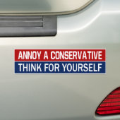 BMP Annoy a Conservative - Denk zelf na Bumpersticker (Op auto)