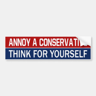 BMP Annoy a Conservative - Denk zelf na Bumpersticker