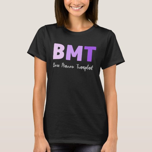 BMT Nurse Bone Marrow Transplant Nurse Emergency N T-shirt (Voorkant)