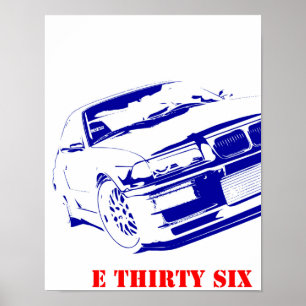 BMW E 36 THIRTY SIX E36 ers Bimmer Poster