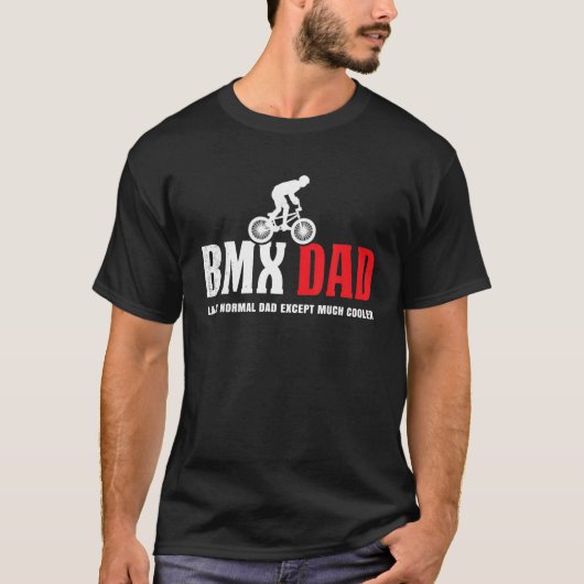 Bmx Biker Cool Funny Definition Theme Cooler DAD T-shirt (Voorkant)
