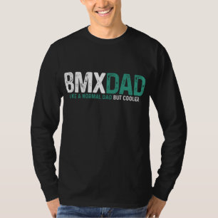 BMX Dad Bike Bicycle Biking Funny Vaderdag Gif T-shirt