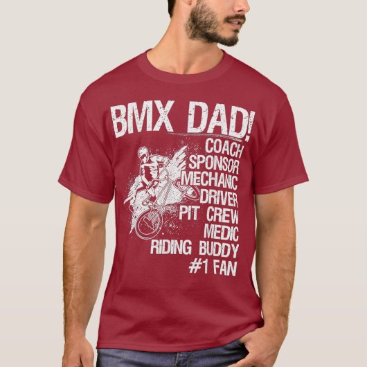 Bmx Dad Coach Sponsor Mechanic Driver T-shirt (Voorkant)