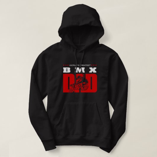 BMX Fietswerelden Grootste BMX Pa Hoodie (Design voorkant)