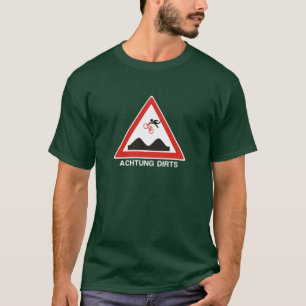 BMX FREESTYLE ACHTUNG DIRTS T-SHIRT