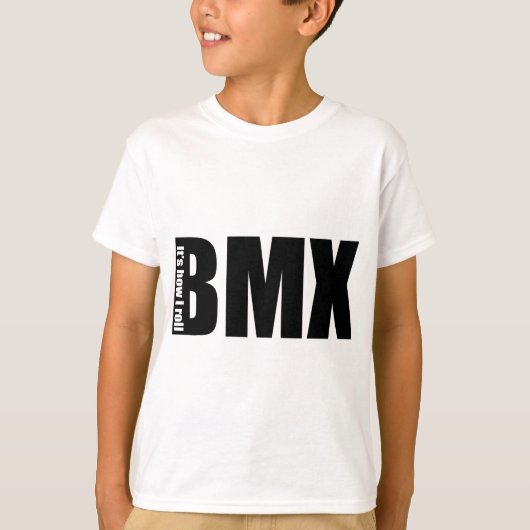 BMX - Het is hoe ik moet rollen T-shirt (Voorkant)