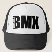 BMX - Het is hoe ik moet rollen Trucker Pet (Voorkant)