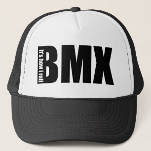 BMX - Het is hoe ik moet rollen Trucker Pet