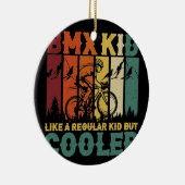 BMX-Kind als een normaal Kind, maar koelmiddel Keramisch Ornament (Rechts)