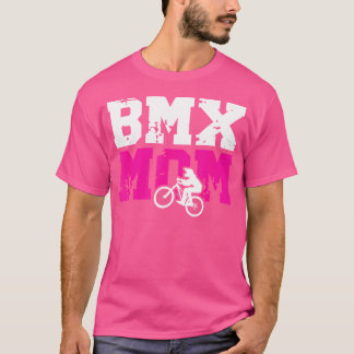 BMX moeder van een BMX rijder moeder trots BMX mam T-shirt