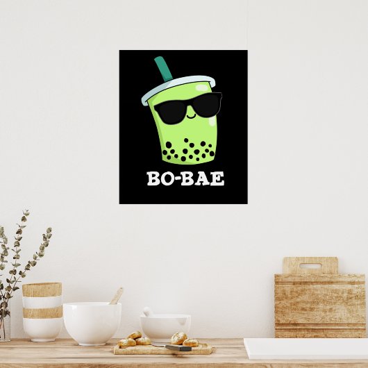 Bo-bae Funny Boba Tea Pun Dark BG Poster (Keuken)