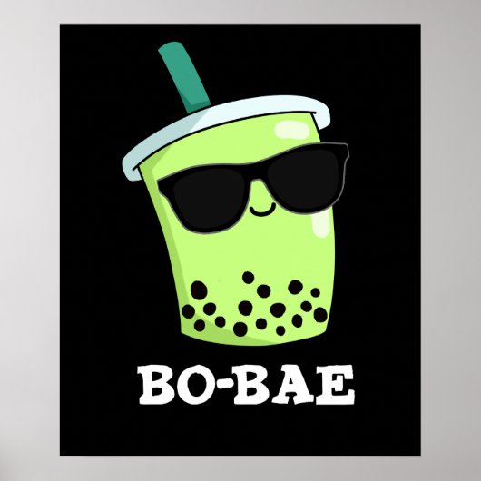 Bo-bae Funny Boba Tea Pun Dark BG Poster (Voorkant)