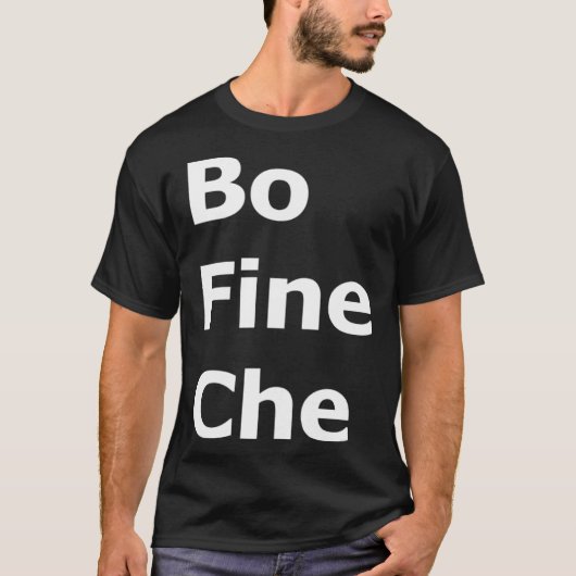 Bo Fine Che T-shirt (Voorkant)