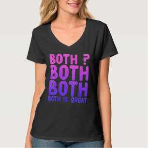 Bo Th is een geweldige Bise Xual Equa Lity Humor T-shirt