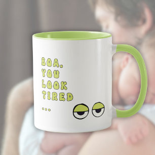 Boa, je ziet er moe uit (groen) mok