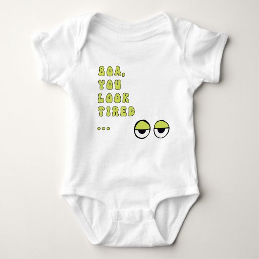 Boa, je ziet er moe uit (groen) romper (Voorkant)