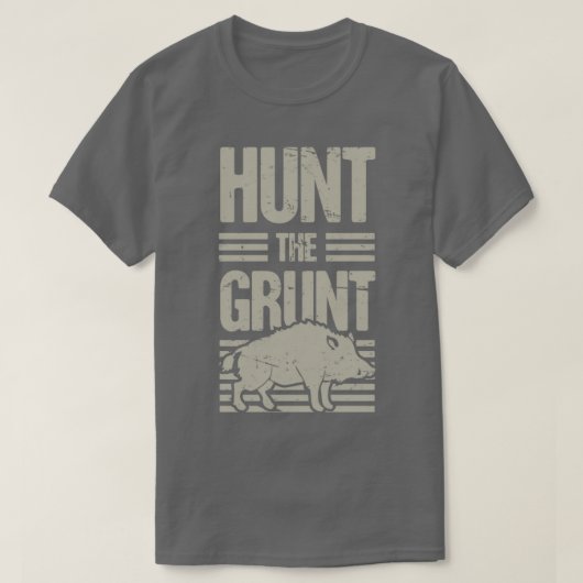 Boar Hunting Wild Hog Hunter Grunt Funny T-shirt (Design voorkant)