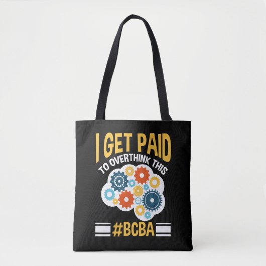 Board Certified Behavig Analyst Funny BCBA Tote Bag (Voorkant)