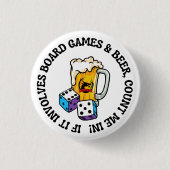 Board Games and Beer Ronde Button 3,2 Cm (Voorkant)