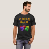 Board gaming Wargaming Fear Me I Roll 6's Distress T-shirt (Voorkant volledig)