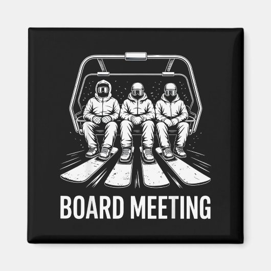 Board Meeting Snowboarders Skiing Enthusiasts Wint Magneet (Voorkant)