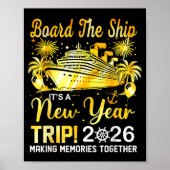 Board The Ship It's A New Year Trip 2026 Matching Poster (Voorkant)