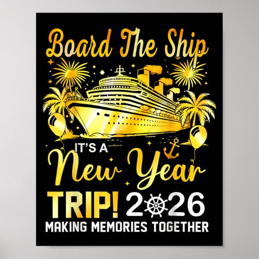 Board The Ship It's A New Year Trip 2026 Matching  Poster (Voorkant)